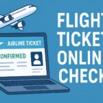 Flight Ticket Online Check