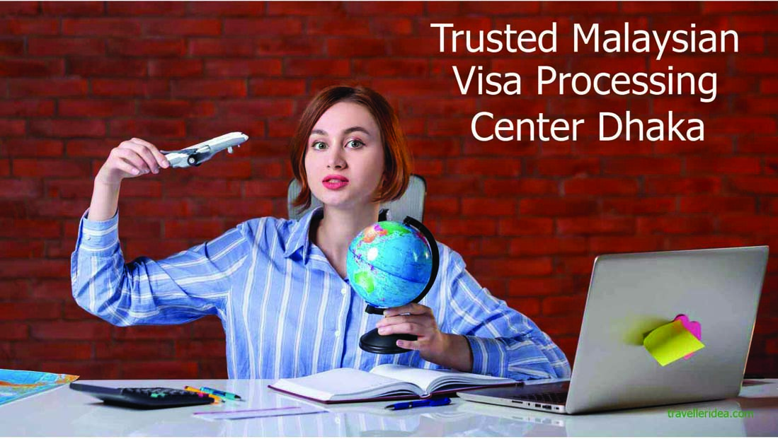 Trusted-Malaysian-Visa-processing-Center-Dhaka